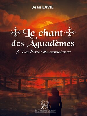 cover image of Le Chant des Aquadèmes--Tome 3